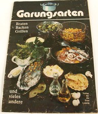 Heft DDR Koch Buch Garungsarten Rezepte Braten Backen Grillen Ostalgie Essen 