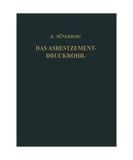 Das Asbestzement-Druckrohr