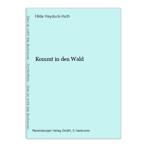 Kommt den wald - in,
