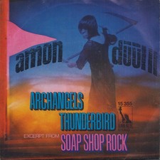 AMON DÜÜL II: Archangels Thunderbird (´70 / rare orig. German Krautrock 7")