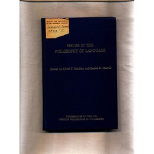 Issues in the Philosophy of Language: Proceedings of the 1972 Oberlin Colloquium