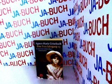 Eine Frau Jahrgang 13: Roman