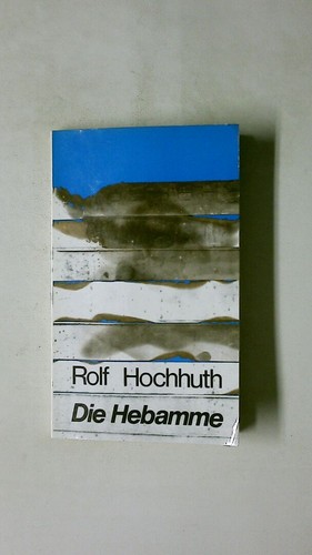 117484 rolf hochhuth die - rolf,