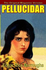 Edgar Rice Burroughs | Pellucidar (mag text) | Taschenbuch | Englisch (2020)