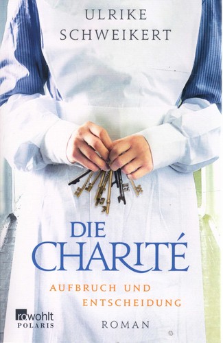 Die charité aufbruch - die, charité: