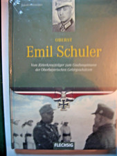 Emil Schuler, Oberst