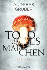 TODESMÄRCHEN - ANDREAS GRUBER