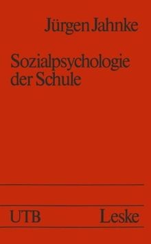 Sozialpsychologie der schule - sozialpsychologie,