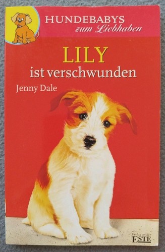 Hundebabys zum liebhaben lily - zum, liebhaben: