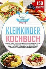 Kleinkinder Kochbuch: Kochen