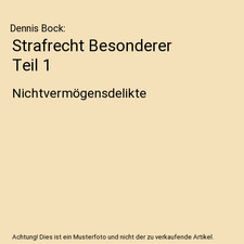 Strafrecht Besonderer Teil 1