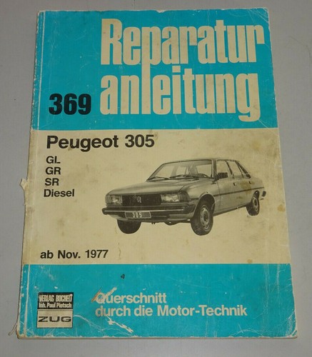 Reparaturanleitung peugeot 305 - peugeot,