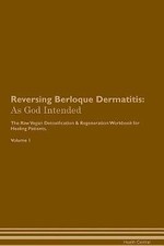 Reversing berloque dermatitis - reversing,