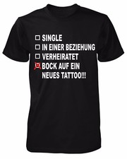 Bock auf ein neues Tattoo T-Shirt Oldschool Sprüche Herren Fun Funshirt Message