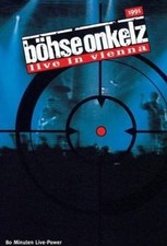 Böhse Onkelz - Live in Vienna