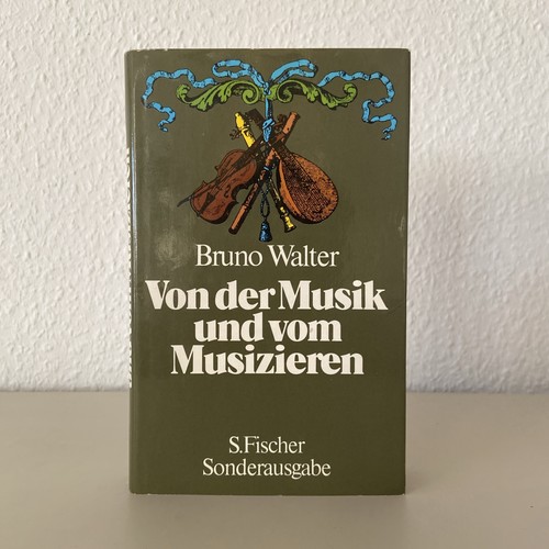 Bruno walter von der musik - von,
