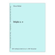 Delphi 2.0 Müller, Oliver: