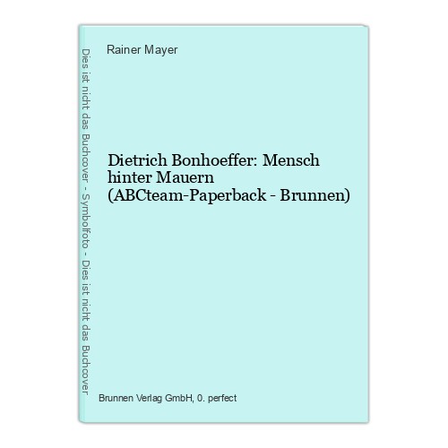 Dietrich bonhoeffer mensch - bonhoeffer:,