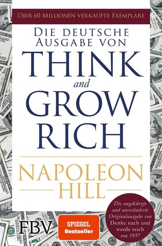 Think and grow rich - and,