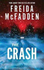 The Crash | Freida McFadden | 2025 | englisch
