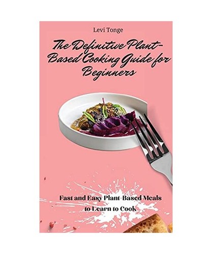 The definitive plant based - the, plant-based