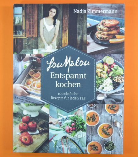 Loumalou entspannt kochen - entspannt,