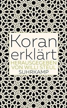 Koran erklärt suhrkamp - koran,