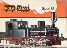 Katalog POLA MAXI 1970 Spur O 1/45 Pola-Fabrik 8731 Rothhausen D E F aa