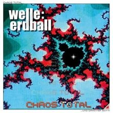 Chaos total von - total, welle: