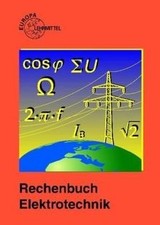 Rechenbuch Elektrotechnik: Ein