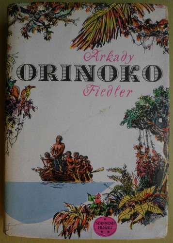 Orinoko arkady fiedler - orinoko,
