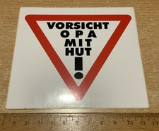 Aufkleber Vorsicht Opa Mit