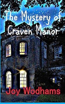 The mystery craven manor - the, of
