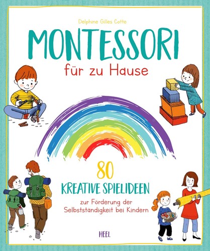 Montessori für zuhause - zuhause, 80
