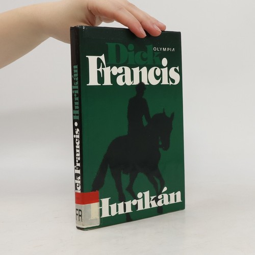 Hurikán dick francis - | ,