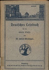 Deutsches Lesebuch für die vierte Klasse bayerischer Mittelschulen (Untertertia)