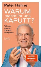 Warum macht ihr uns kaputt