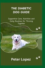The Diabetic Dog Guide