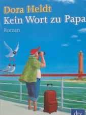 Kein Wort zu Papa von Dora
