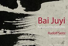 Bai Juyi: Ausgewählte