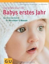 Das große Buch für Babys erstes Jahr: Das Standardwerk f... | Buch | Zustand gut
