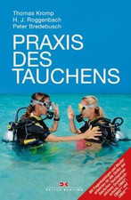Praxis des Tauchens: Das Ausbildungsbuch mit Fragenkatal... | Buch | Zustand gut