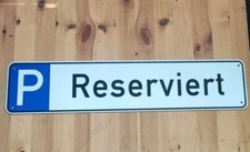 Parkplatzschild reserviert - reserviert, 52