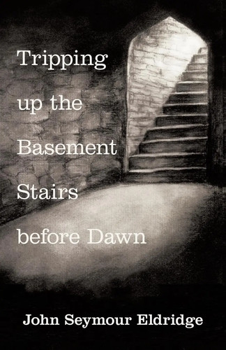 Tripping the basement - up,