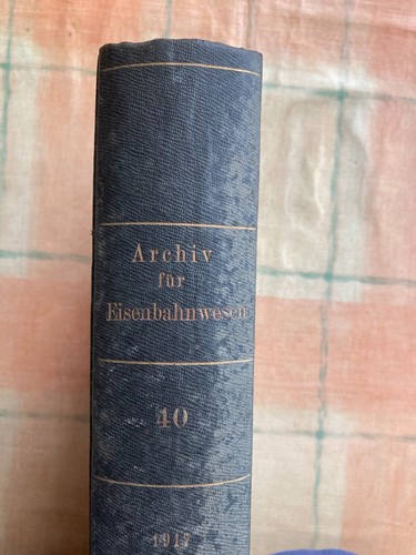 Archiv für eisenbahnwesen - archiv,