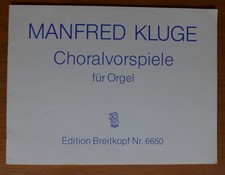 Manfred Kluge, Choralvorspiele