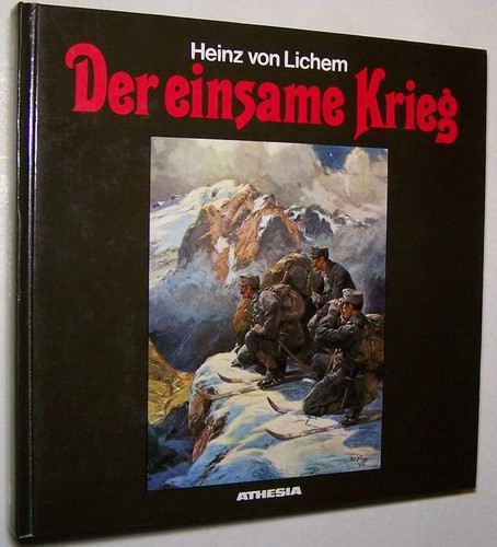 Gebirgskrieg 1915 1918 alpen - gebirgskrieg,