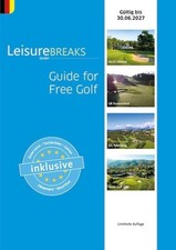 Leisure Breaks 23. Guide for Free Golf Gutscheinbuch Saison 25/26