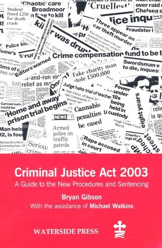 The criminal justice act 2003 - criminal,