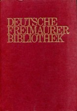 Deutsche Freimaurer-Bibliothek - Verzeichnis d. Bibliothek d. Dt. Freimaurer-Mus